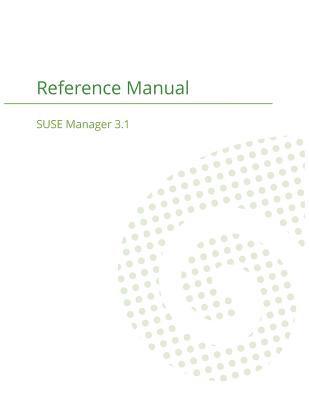 SUSE Manager 3.1 1