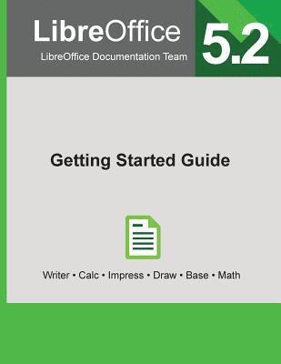 bokomslag LibreOffice 5.2 Getting Started Guide