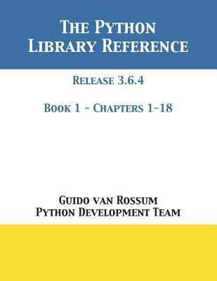 Guido Van Rossum, Python Development Team, Guido van Rossum, Python Development Team,, Guido Van Rossum - Python Library Reference, Häftad