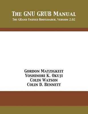 The GNU GRUB Manual 1