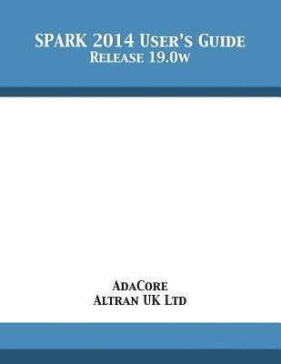 SPARK 2014 User's Guide 1