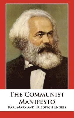 Karl Marx, Friedrich Engels - Communist Manifesto, Inbunden