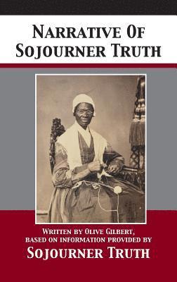 bokomslag Narrative Of Sojourner Truth