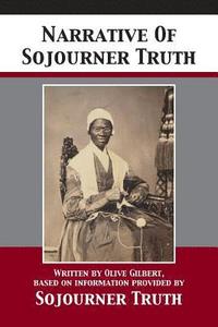 bokomslag Narrative Of Sojourner Truth