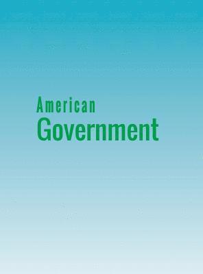 Glen Krutz, Sylvie Waskiewicz - American Government, Inbunden