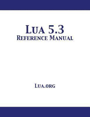bokomslag Lua 5.3 Reference Manual