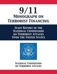 bokomslag 9/11 Monograph on Terrorist Financing