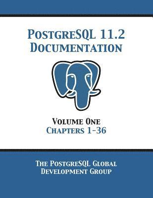 PostgreSQL 11 Documentation Manual Version 11.2 1