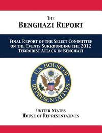 bokomslag The Benghazi Report