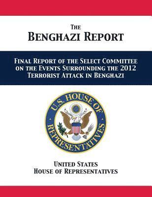 bokomslag The Benghazi Report