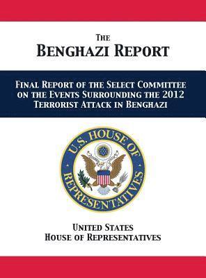 bokomslag The Benghazi Report