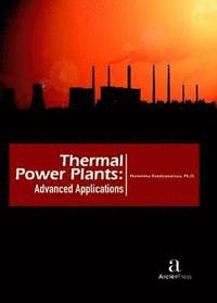 bokomslag Thermal Power Plants - Advanced Applications