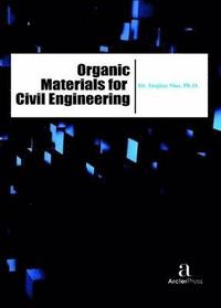 bokomslag Organic Materials for Civil Engineering