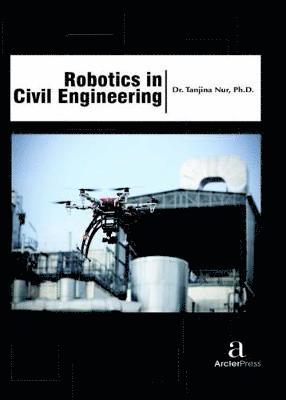 Robotics in Civil Engineering 1