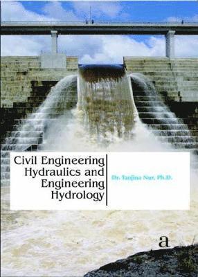 Civil Engineering Hydraulics and Engineering Hydrology 1