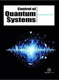 bokomslag Control of Quantum Systems