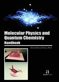 bokomslag Molecular Physics and Quantum Chemistry Handbook