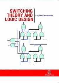 bokomslag Switching Theory and Logic Design
