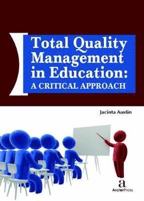 Total Quality Management in Education 1