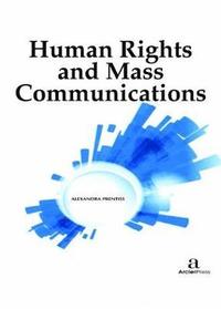 bokomslag Human Rights and Mass Communication