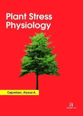 bokomslag Plant Stress Physiology