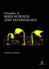 bokomslag Principles of Seed Science and Technology