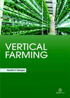 Hazelle S. Cabugao - Vertical Farming, Inbunden