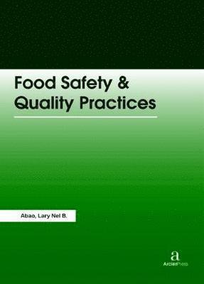 Food Safety & Quality Practices 1