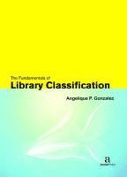 Angelique P. Gonzalez - Fundamentals of Library Classification, Inbunden