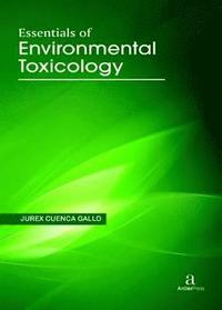 bokomslag Essentials Of Environmental Toxicology