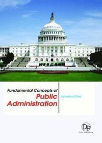 bokomslag Fundamental Concepts of Public Administration