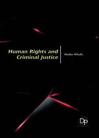 bokomslag Human Rights and Criminal Justice