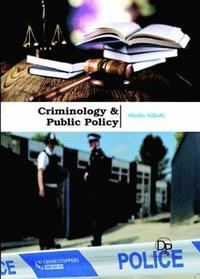 bokomslag Criminology & Public Policy