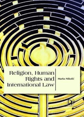 Religion, Human Rights and International Law 1