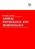 bokomslag Animal Physiology and Morphology