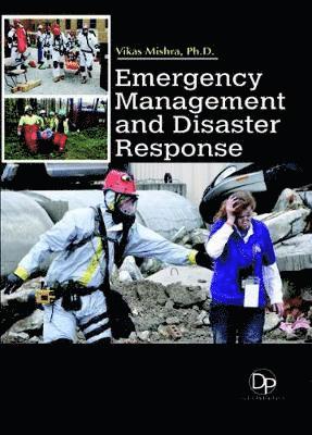 bokomslag Emergency Management and Disaster Response