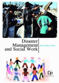 bokomslag Disaster Management and Social Work