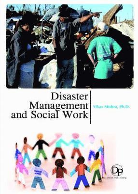 bokomslag Disaster Management and Social Work
