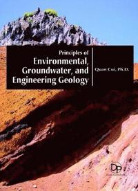 bokomslag Principles of Environmental, Groundwater, and Engineering Geology