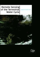 bokomslag Remote Sensing of the Terrestrial Water Cycle