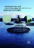 bokomslag Nutritional Value and Uses of Microalgae in Aquaculture