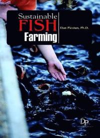bokomslag Sustainable Fish Farming