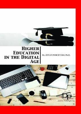 bokomslag Higher Education in the Digital Age