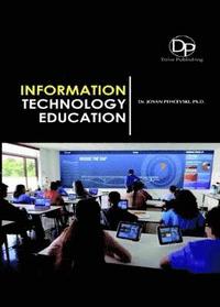 bokomslag Information Technology Education