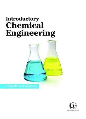 Introductory Chemical Engineering 1