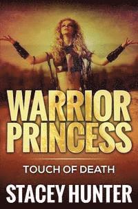 bokomslag Touch Of Death: Warrior Princess