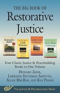 bokomslag The Big Book of Restorative Justice