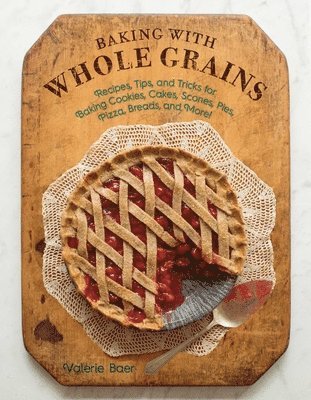 Baking with Whole Grains 1