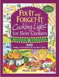 bokomslag Fix-It and Forget-It Cooking Light for Slow Cookers