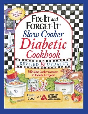 Fix-It and Forget-It Slow Cooker Diabetic Cookbook 1